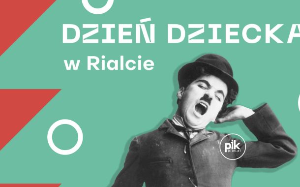 Dzień Dziecka w Rialcie