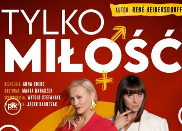 Tylko miłość. Sceny z życia małżeńskiego | spektakl w Katowicach - Bilety