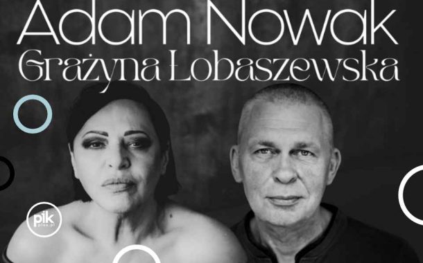 Łobaszewska & Nowak | koncert w Katowicach – Bilety