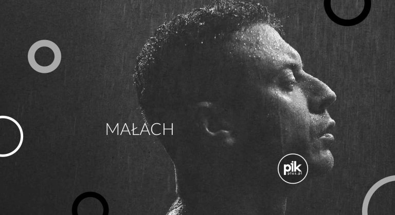 Małach | koncert w Katowicach – Bilety