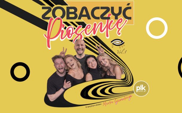 Zobaczyć Piosenkę | spektakl w Chorzowie - Bilety