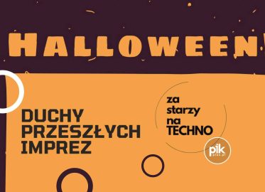 Za Starzy Na Techno - Duchy Przeszłych Imprez Katowice - Halloween