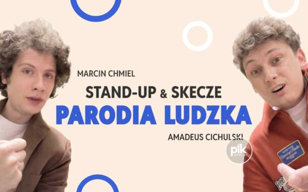 Marcin Chmiel & Amadeus Cichulski | stand-up Chorzowie i Katowicach - Bilety