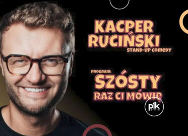 Kacper Ruciński | stand-up w Katowicach - Bilety