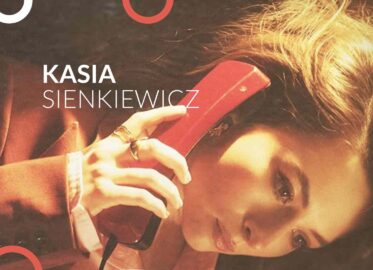 Kasia Sienkiewicz | koncert w Katowicach - Bilety