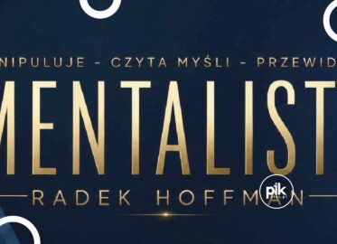 Radek Hoffman - Mentalista | show w Katowicach - Bilety